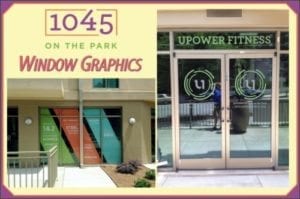 Collage showcasing window graphics by Pinnacle Custom Signs at '1045 on the Park' and 'UPower Fitness.' The left side features vertical window decals with branding and directional info for the apartments, while the right side displays the fitness center's logo on glass doors, exemplifying effective use of window graphics for business identity and information.